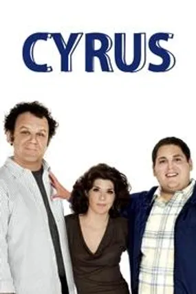 Affiche officielle du film Cyrus (2010) en French - Regarder en streaming sur GauloisFlix