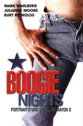 Affiche officielle du film Boogie Nights (1997) en TrueFrench - HDLight - Regarder en streaming sur GauloisFlix