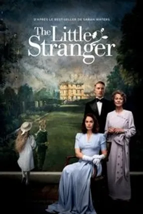 Affiche officielle du film The Little Stranger (2018) en TrueFrench - HDLight - Regarder en streaming sur GauloisFlix