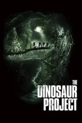 Affiche officielle du film The Dinosaur Project (2012) en TrueFrench - HDLight - Regarder en streaming sur GauloisFlix