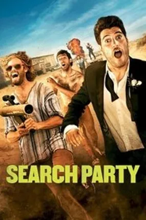 Affiche officielle du film Search Party (2014) en TrueFrench - HDLight - Regarder en streaming sur GauloisFlix