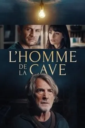 Affiche officielle du film L'Homme de la cave (2021) en French - HDLight - Regarder en streaming sur GauloisFlix