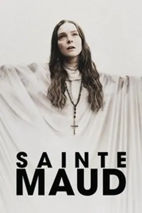 Affiche officielle du film Saint Maud (2020) en TrueFrench - HDLight - Regarder en streaming sur GauloisFlix