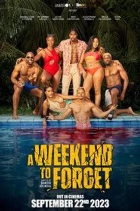 Affiche officielle du film A Weekend to Forget (2023) en French - Bdrip LD - Regarder en streaming sur GauloisFlix