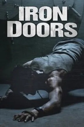 Affiche officielle du film Iron Doors (2010) en French - Regarder en streaming sur GauloisFlix