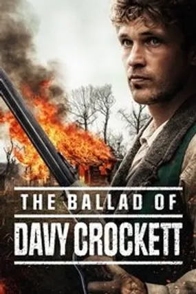 Affiche officielle du film The Ballad of Davy Crockett (2024) en French - Bdrip LD - Regarder en streaming sur GauloisFlix