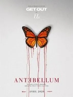Affiche officielle du film Antebellum (2020) en TrueFrench - HDLight - Regarder en streaming sur GauloisFlix