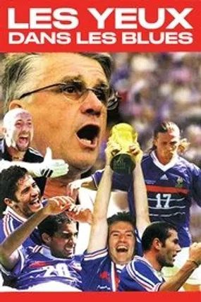 Affiche officielle du film Les yeux dans les Bleus (1998) en TrueFrench - HDLight - Regarder en streaming sur GauloisFlix
