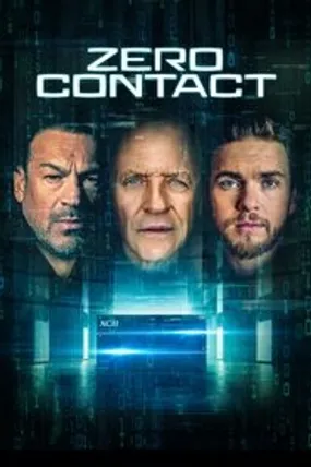Affiche officielle du film Zero Contact (2022) en French - HDLight - Regarder en streaming sur GauloisFlix