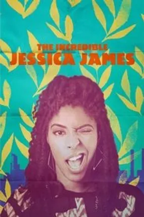 Affiche officielle du film The Incredible Jessica James (2017) en TrueFrench - HDLight - Regarder en streaming sur GauloisFlix