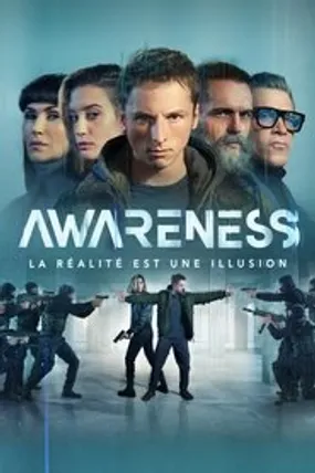 Affiche officielle du film Awareness (2023) en TrueFrench - HDLight - Regarder en streaming sur GauloisFlix
