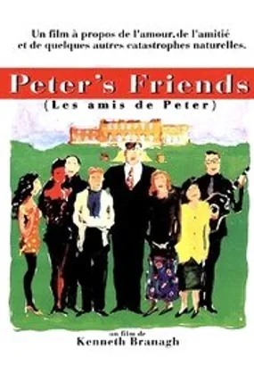 Affiche officielle du film Peter's Friends (1992) en TrueFrench - HDLight - Regarder en streaming sur GauloisFlix