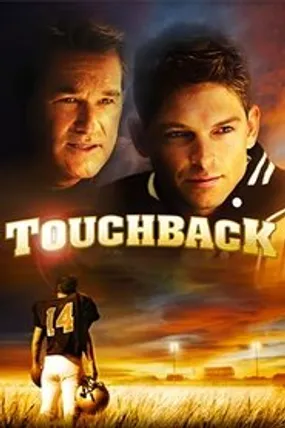 Affiche officielle du film Touchback (2011) en TrueFrench - HDLight - Regarder en streaming sur GauloisFlix