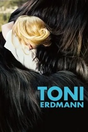 Affiche officielle du film Toni Erdmann (2016) en TrueFrench - HDLight - Regarder en streaming sur GauloisFlix
