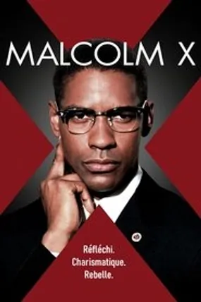 Affiche officielle du film Malcolm X (1992) en TrueFrench - HDLight - Regarder en streaming sur GauloisFlix