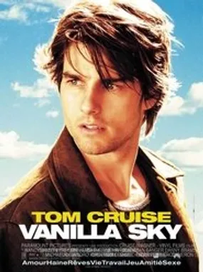 Affiche officielle du film Vanilla Sky (2001) en TrueFrench - HDLight - Regarder en streaming sur GauloisFlix