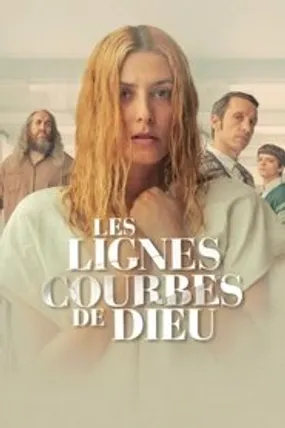 Affiche officielle du film Les Lignes courbes de Dieu (2022) en French - HDLight - Regarder en streaming sur GauloisFlix