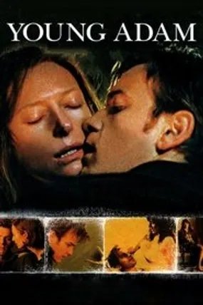 Affiche officielle du film Young Adam (2003) en TrueFrench - HDLight - Regarder en streaming sur GauloisFlix