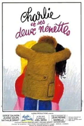 Affiche officielle du film Charlie et ses deux nénettes (1973) en TrueFrench - HDLight - Regarder en streaming sur GauloisFlix