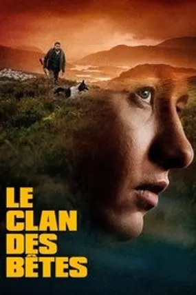 Affiche officielle du film Le Clan des bêtes (2025) en VOSTFR - HDLight - Regarder en streaming sur GauloisFlix