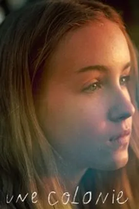 Affiche officielle du film Une colonie (2019) en French - HDLight - Regarder en streaming sur GauloisFlix