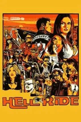 Affiche officielle du film Hell Ride (2008) en TrueFrench - HDLight - Regarder en streaming sur GauloisFlix