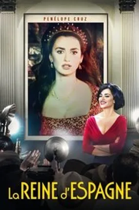 Affiche officielle du film La Reine d'Espagne (2016) en French - Regarder en streaming sur GauloisFlix