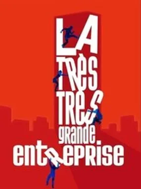 Affiche officielle du film La Très Très Grande Entreprise (2008) en French - HDLight - Regarder en streaming sur GauloisFlix