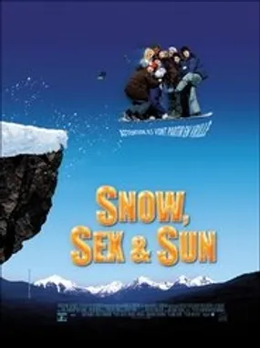 Affiche officielle du film Snow, Sex & Sun (2001) en TrueFrench - HDLight - Regarder en streaming sur GauloisFlix
