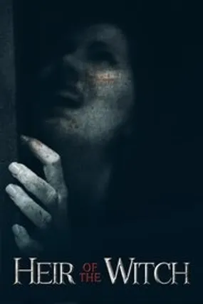 Affiche officielle du film Heir of the Witch (2023) en French - Bdrip LD - Regarder en streaming sur GauloisFlix