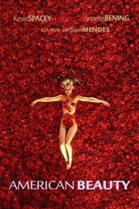 Affiche officielle du film American Beauty (1999) en TrueFrench - HDLight - Regarder en streaming sur GauloisFlix