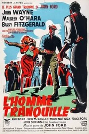 Affiche officielle du film L'Homme tranquille (1952) en French - Regarder en streaming sur GauloisFlix