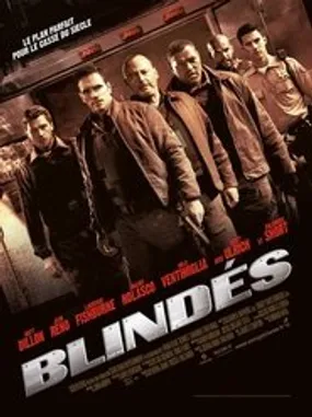 Affiche officielle du film Blindés (2009) en TrueFrench - HDLight - Regarder en streaming sur GauloisFlix