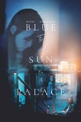 Affiche officielle du film Blue Sun Palace (2025) en VOSTFR - HDLight - Regarder en streaming sur GauloisFlix