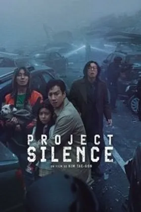 Affiche officielle du film Project Silence (2024) en TrueFrench - HDLight - Regarder en streaming sur GauloisFlix
