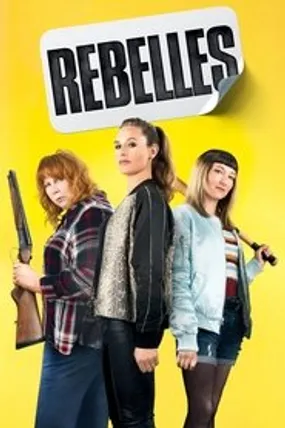 Affiche officielle du film Rebelles (2019) en French - Regarder en streaming sur GauloisFlix