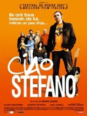 Affiche officielle du film Ciao Stefano (2007) en French - Regarder en streaming sur GauloisFlix