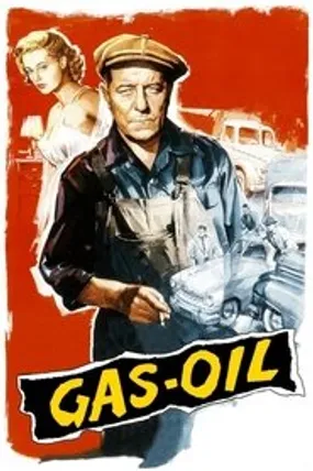 Affiche officielle du film Gas-oil (1955) en French - HDLight - Regarder en streaming sur GauloisFlix