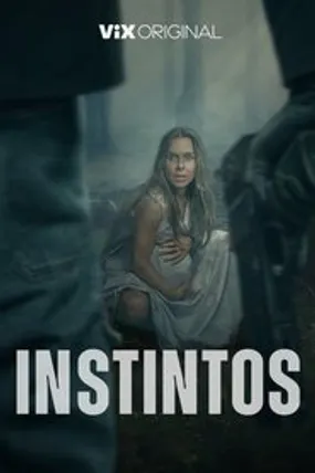 Affiche officielle du film Instintos (2025) en VOSTFR - HDLight - Regarder en streaming sur GauloisFlix