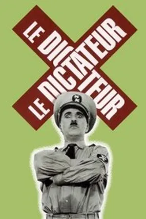 Affiche officielle du film Le Dictateur (1940) en TrueFrench - HDLight - Regarder en streaming sur GauloisFlix
