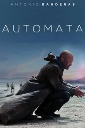 Affiche officielle du film Automata (2014) en TrueFrench - HDLight - Regarder en streaming sur GauloisFlix