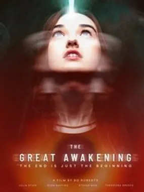 Affiche officielle du film The Great Awakening (2022) en French - Bdrip LD - Regarder en streaming sur GauloisFlix