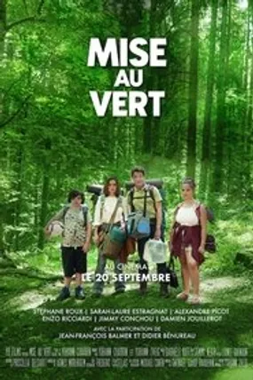 Affiche officielle du film Mise au Vert (2023) en TrueFrench - HDLight - Regarder en streaming sur GauloisFlix