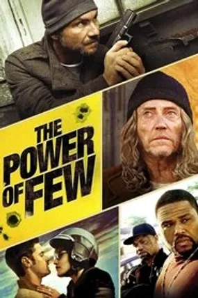 Affiche officielle du film The Power of Few (2013) en French - Regarder en streaming sur GauloisFlix