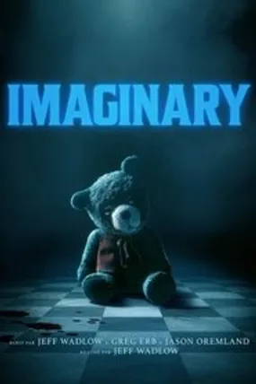 Affiche officielle du film Imaginary (2024) en TrueFrench - HDLight - Regarder en streaming sur GauloisFlix