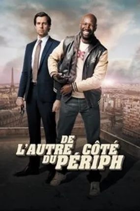 Affiche officielle du film De l'autre côté du périph (2012) en French - HDLight - Regarder en streaming sur GauloisFlix
