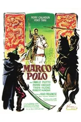 Affiche officielle du film Marco Polo (1962) en TrueFrench - HDLight - Regarder en streaming sur GauloisFlix