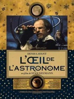 Affiche officielle du film L'Œil de l'astronome (2012) en French - Regarder en streaming sur GauloisFlix