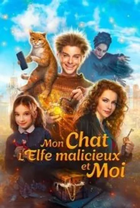 Affiche officielle du film Mon Chat, l'Elfe Malicieux et Moi (2019) en TrueFrench - HDLight - Regarder en streaming sur GauloisFlix