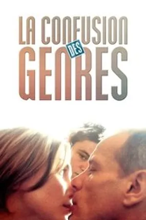Affiche officielle du film La confusion des genres (2000) en French - Regarder en streaming sur GauloisFlix
